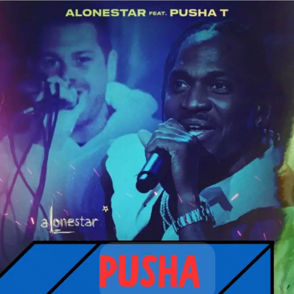 Pusha (feat. Pusha T)