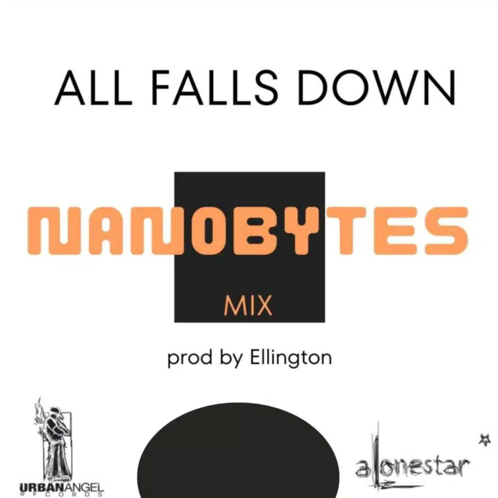 All Falls Down (feat. Jethro Sheeran) (Nanobytes Mix)