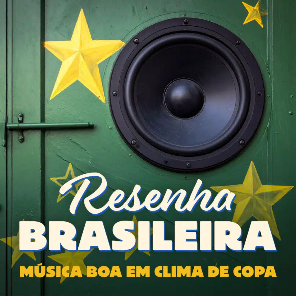 Resenha Brasileira - Música Boa em Clima de Copa (Ao Vivo)