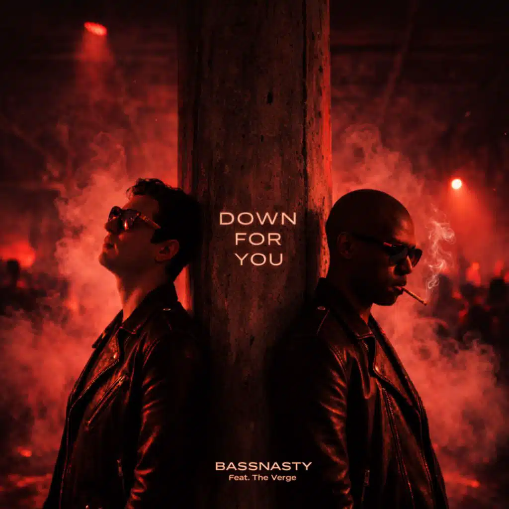 DOWN FOR YOU (feat. The Verge)