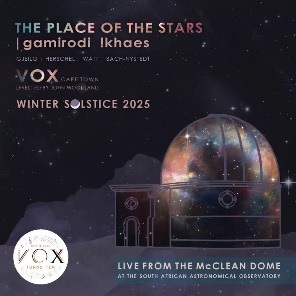 The Place of the Stars (Live from the South African Astronomical Observatory)