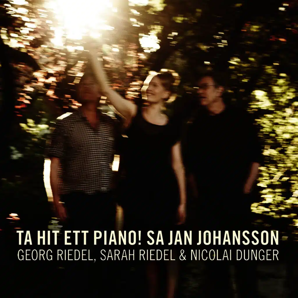 Ta hit ett piano! sa Jan Johansson