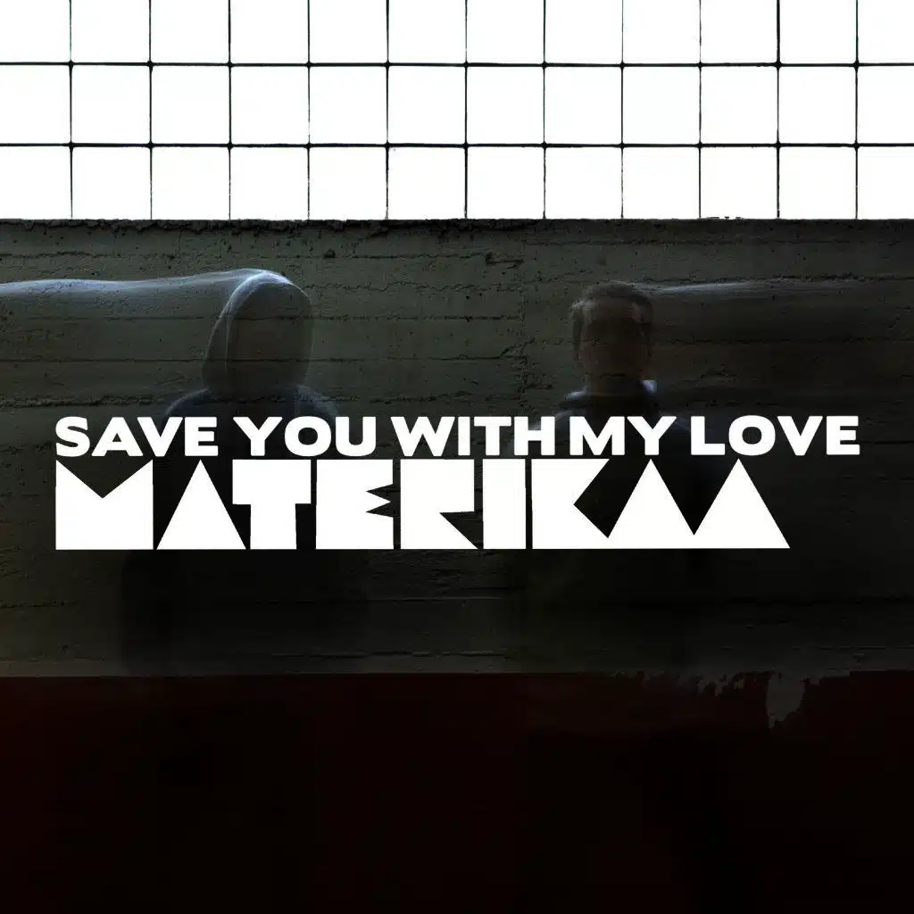 Save You with My Love (Instrumental)