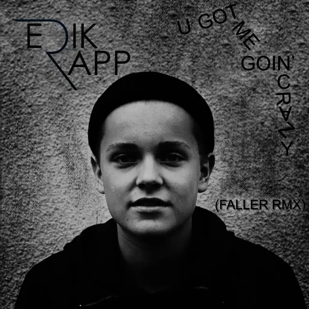 U Got Me Going Crazy