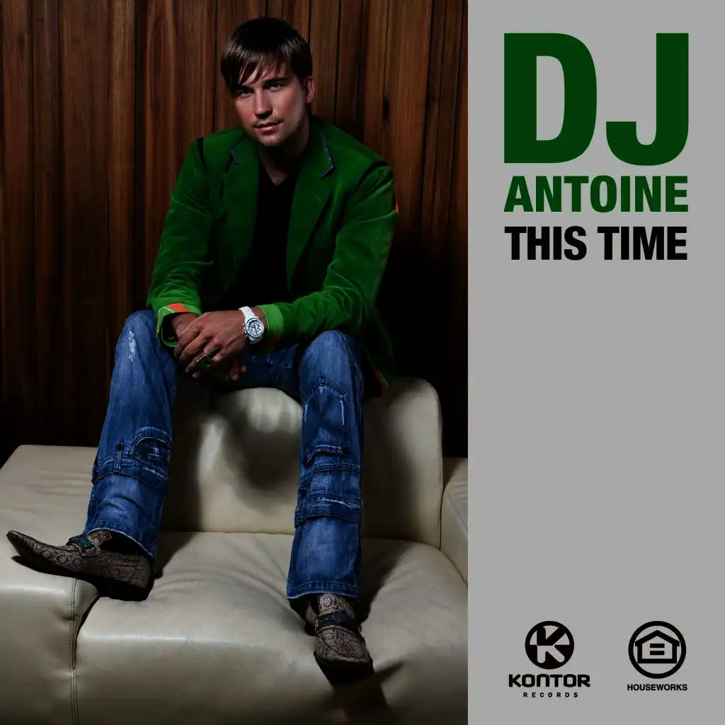 This Time (DJ Antoine vs Mad Mark 2011 Remix)