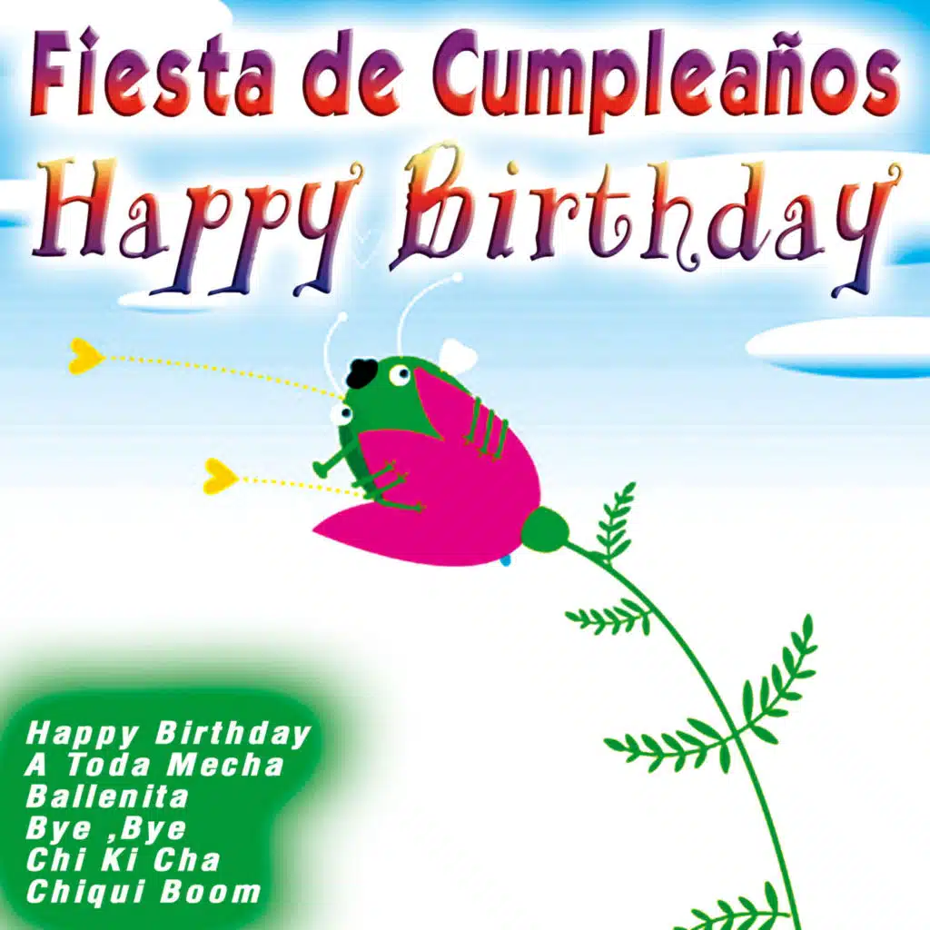 Fiesta de Cumpleaños Happy Birthday
