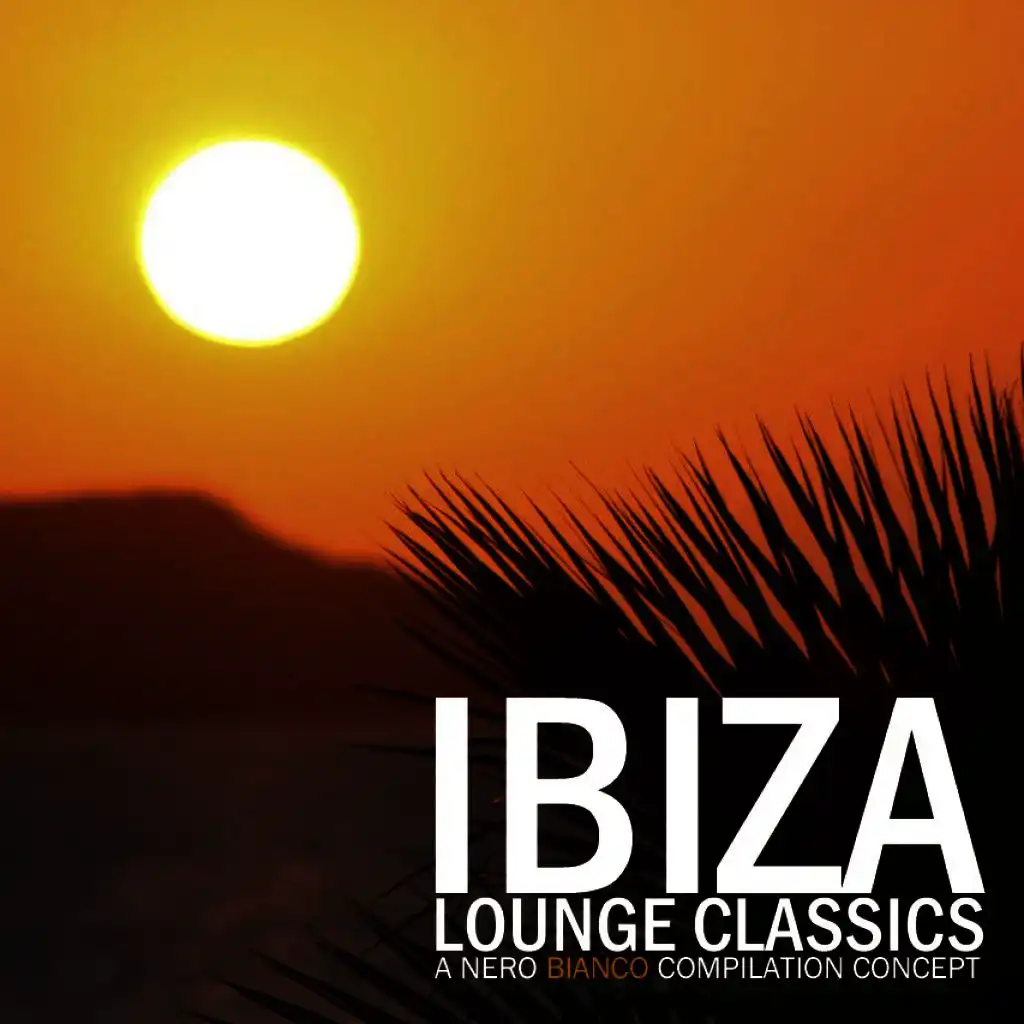 Ibiza Lounge Classics