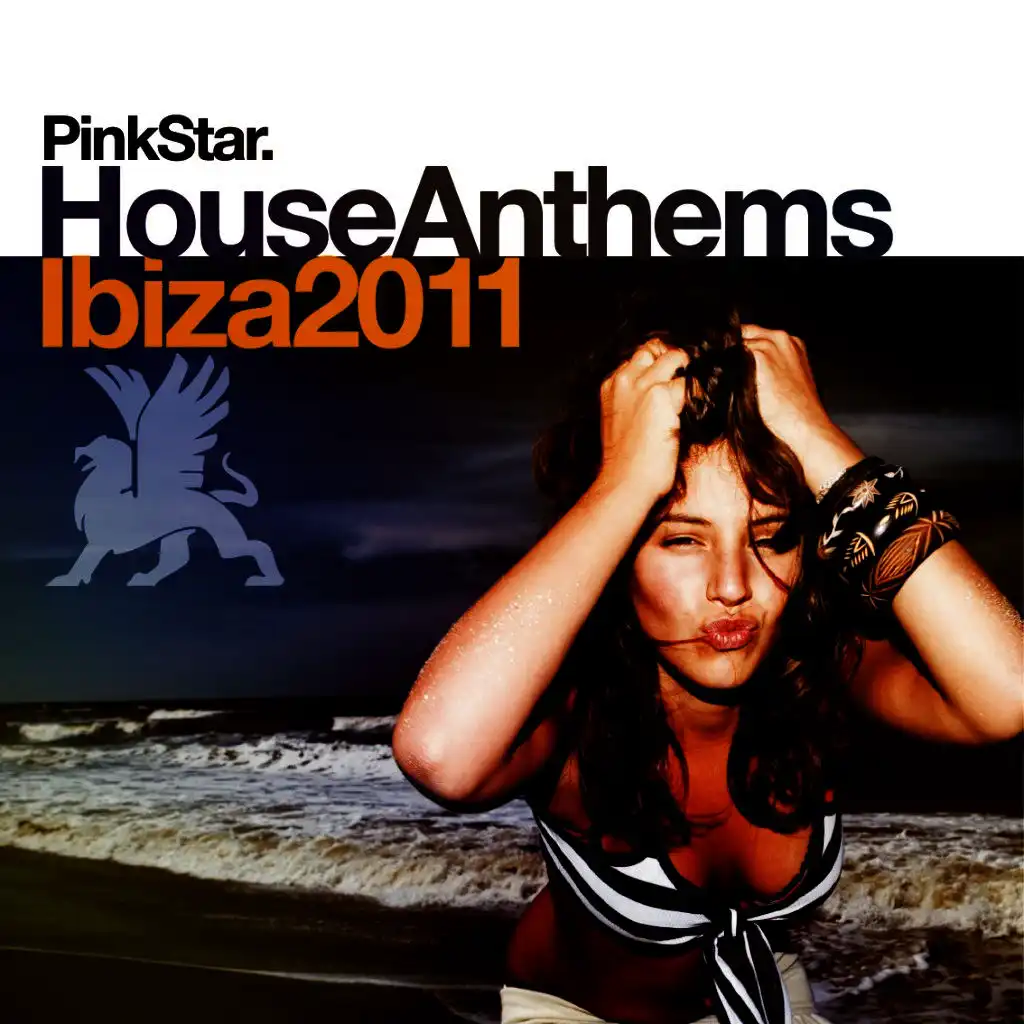 Pinkstar House Anthems «Ibiza 2011»