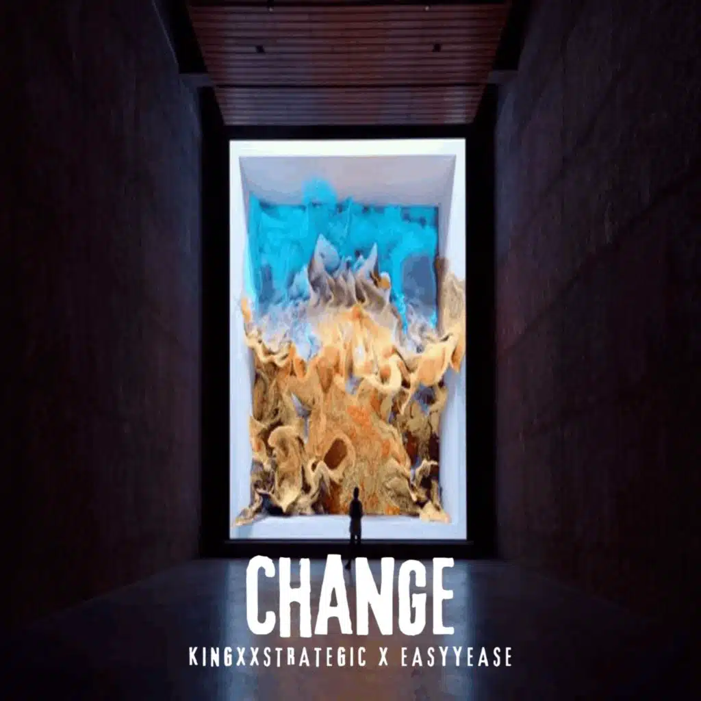 CHANGE (feat. EasyyEase)