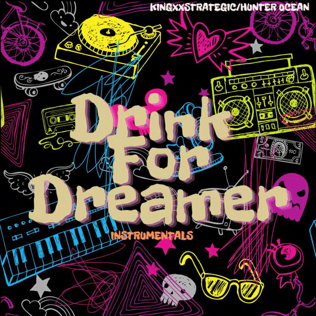 Drink For Dreamers
