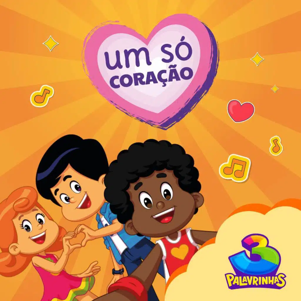 Um Só Coração - Show 3 Palavrinhas
