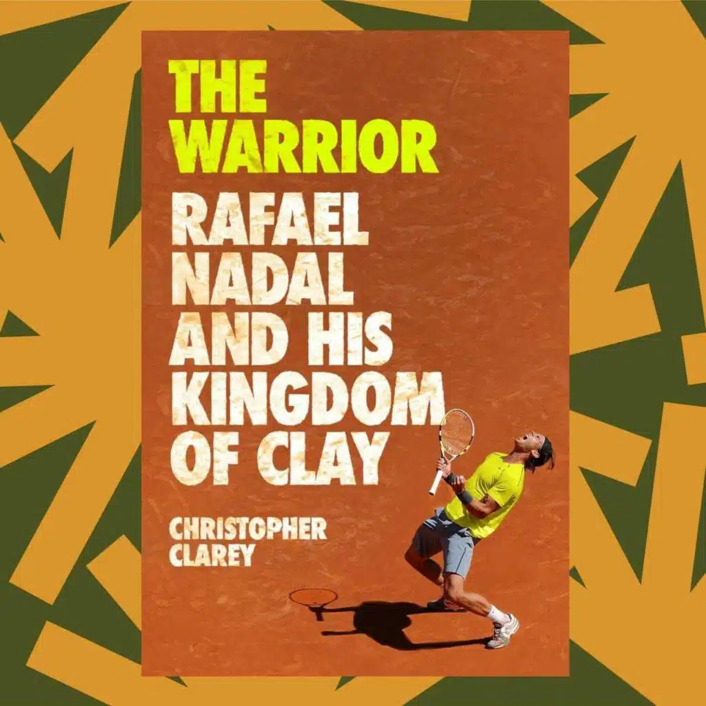 A new biography of Rafael Nadal focuses on the tennis star's domination on clay