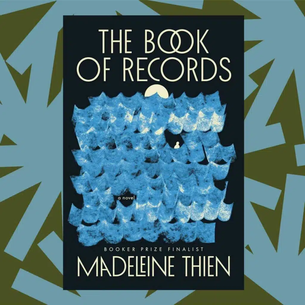 Madeleine Thien's new novel 'The Book of Records' is a story that traverses centuries