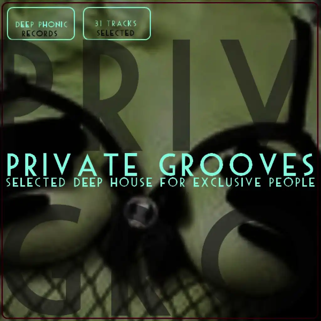 Private Grooves