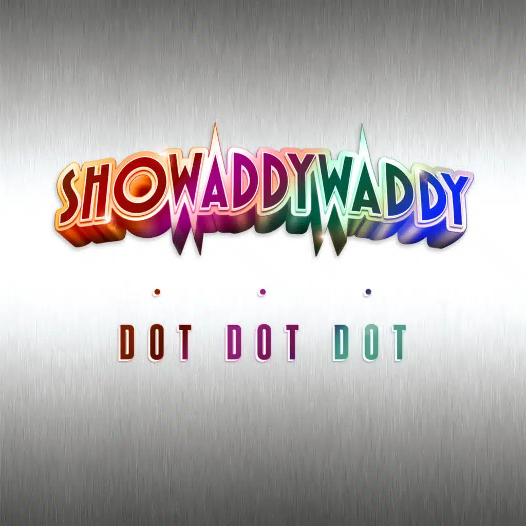 Showaddywaddy