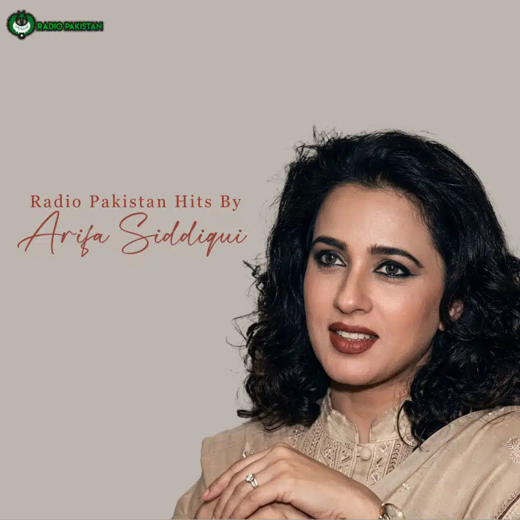 Radio Pakistan Hits By Arifa Siddiqui, Vol. 01
