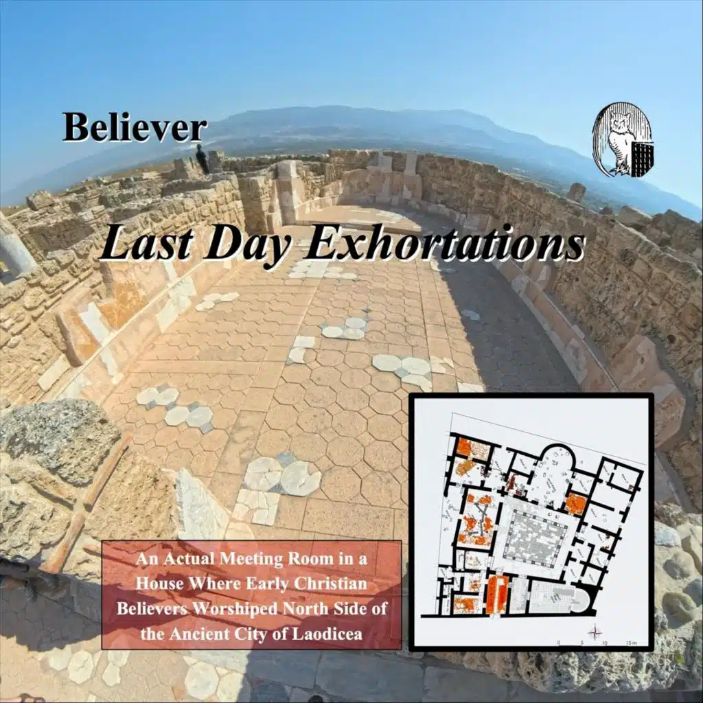 Last Day Exhortations