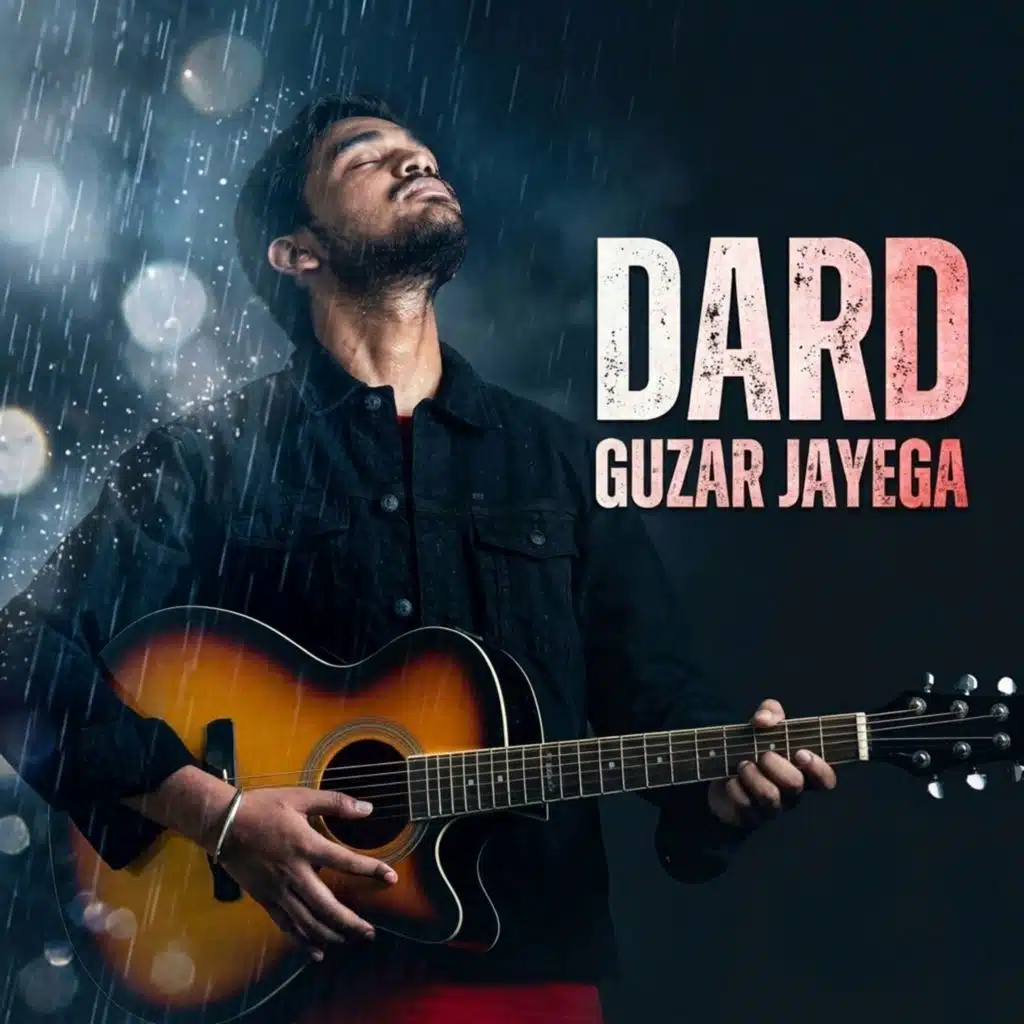 Dard Guzar Jayega