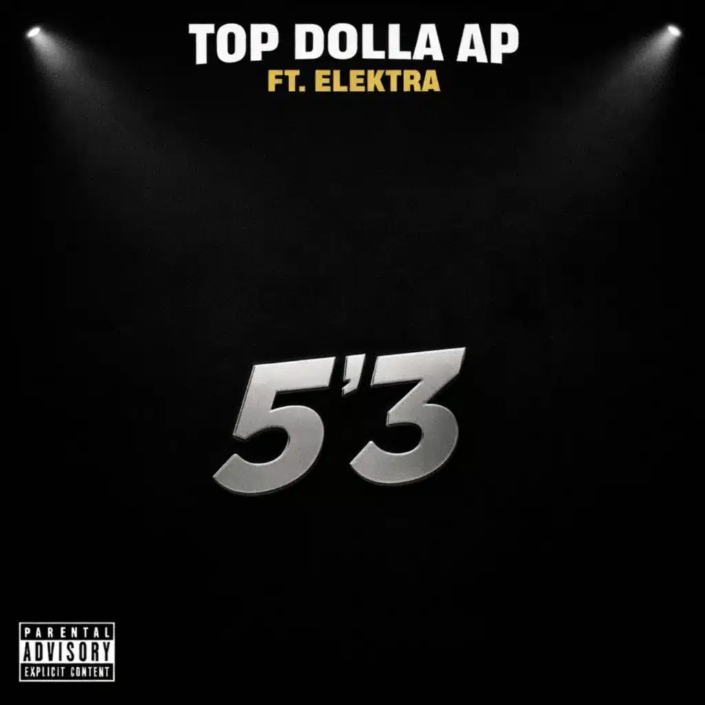 5’3 (feat. Elektra)