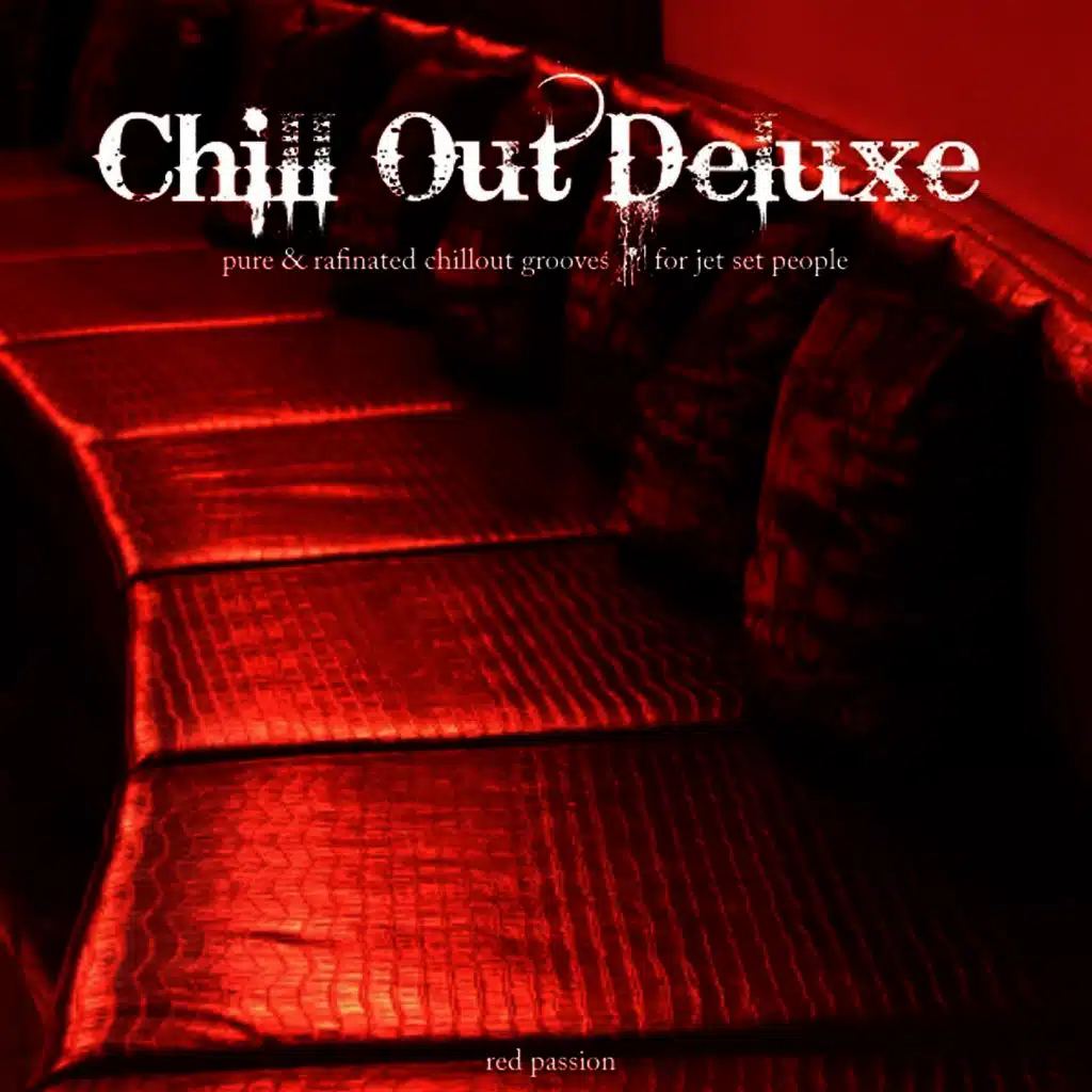 Chillout Deluxe