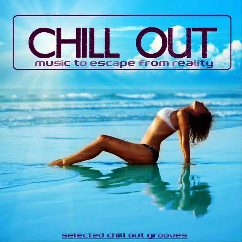 Chill Out