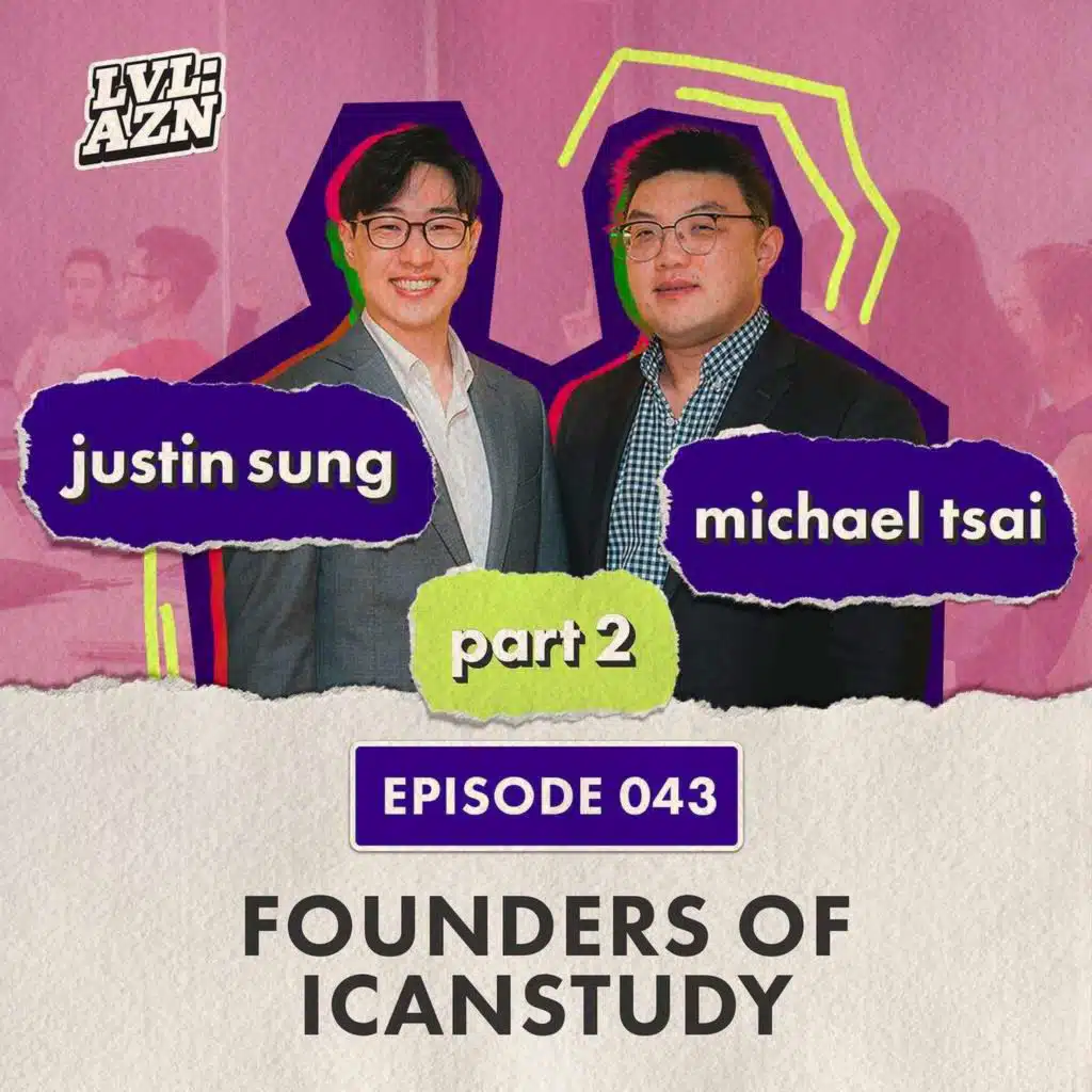 Taking Control Of Your Own Learning Journey & The Dangers of ‘Study Influencers’ – ft. Dr Justin Sung & Michael Tsai from iCanStudy (Part 2) | Ep. 43