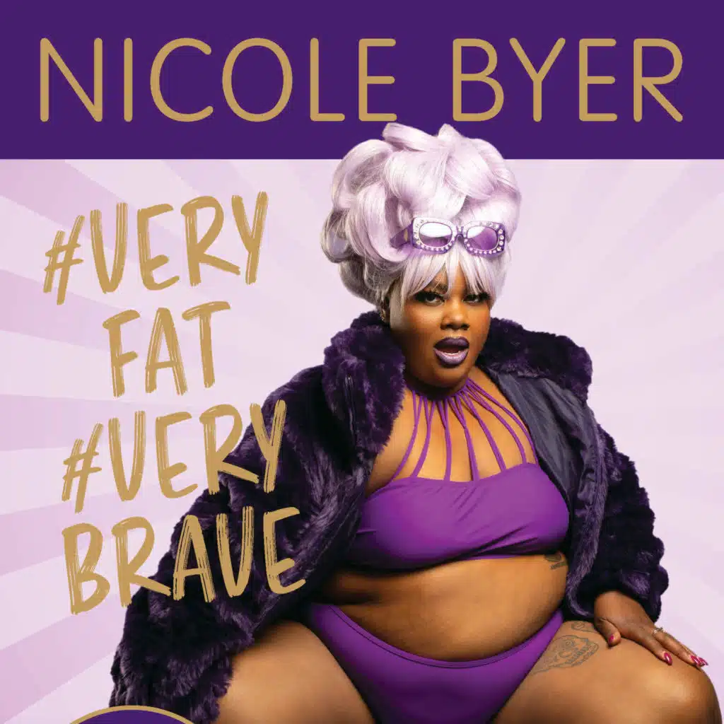 Nicole Byer On How To Love Yourself