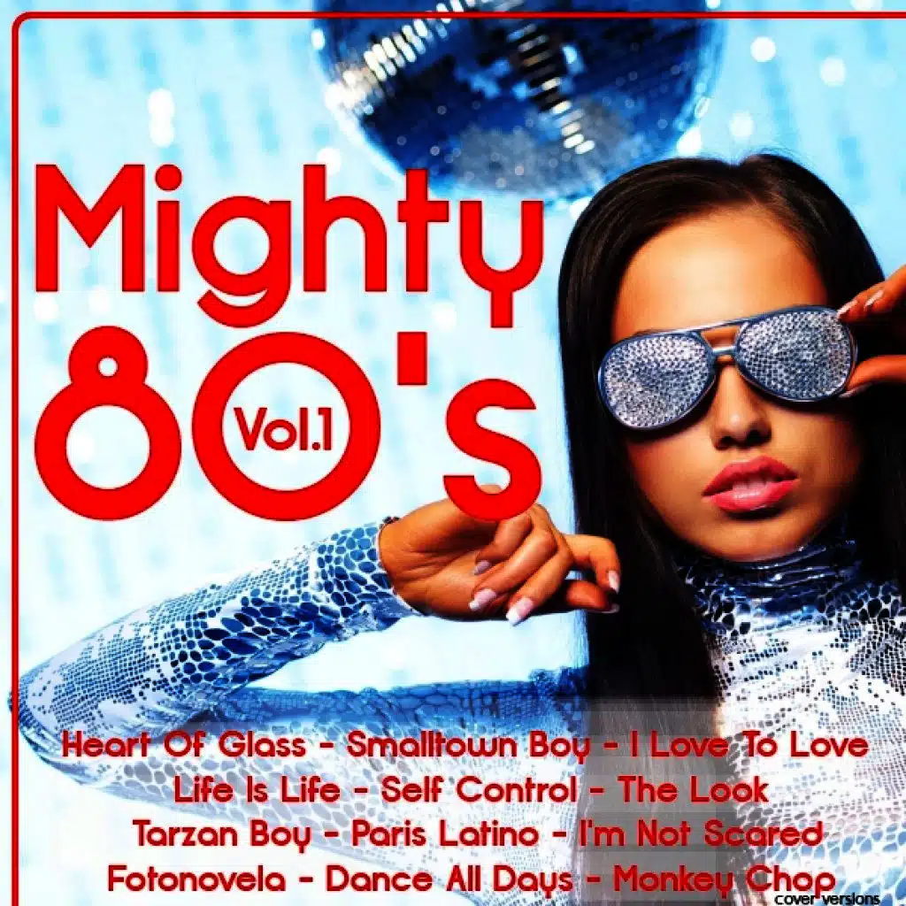 Mighty 80's Vol. 1