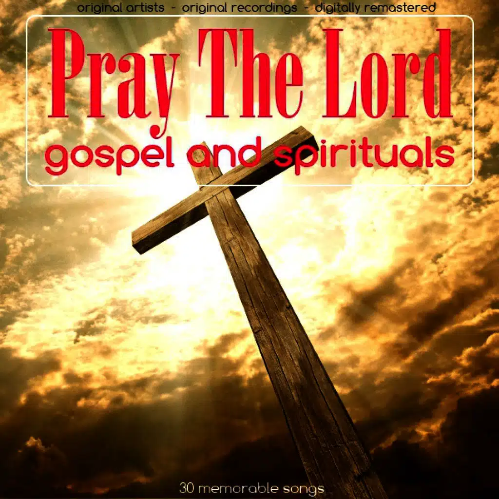 Pray the Lord