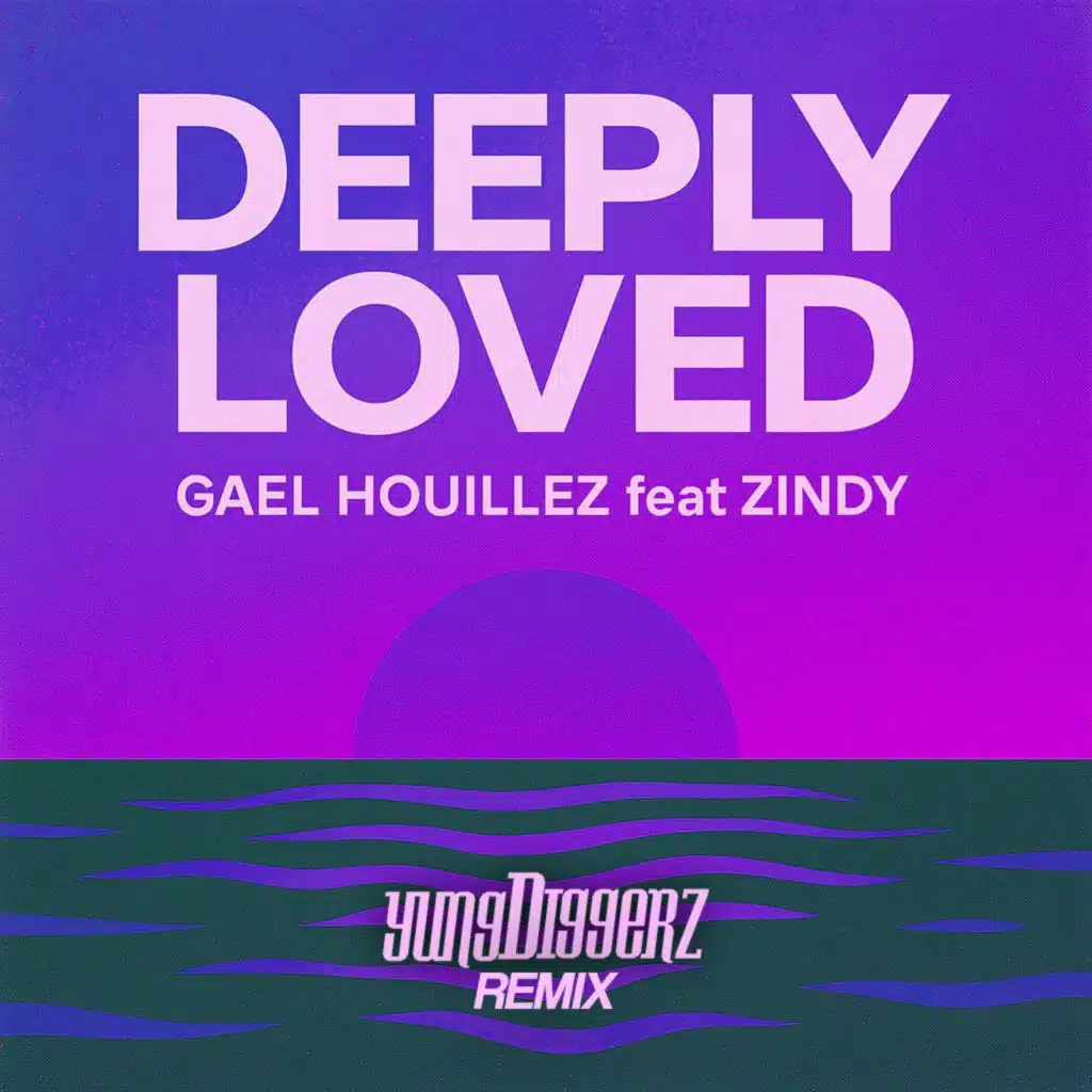 Deeply Loved (Yung Diggerz Remix)