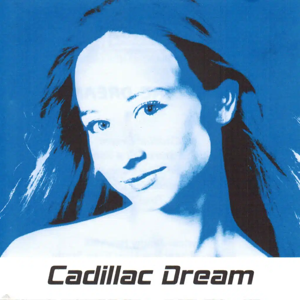 Cadillac Dream