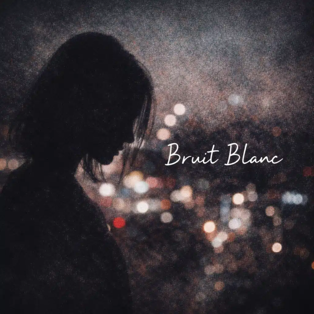 Bruit Blanc (feat. Léna Vale)