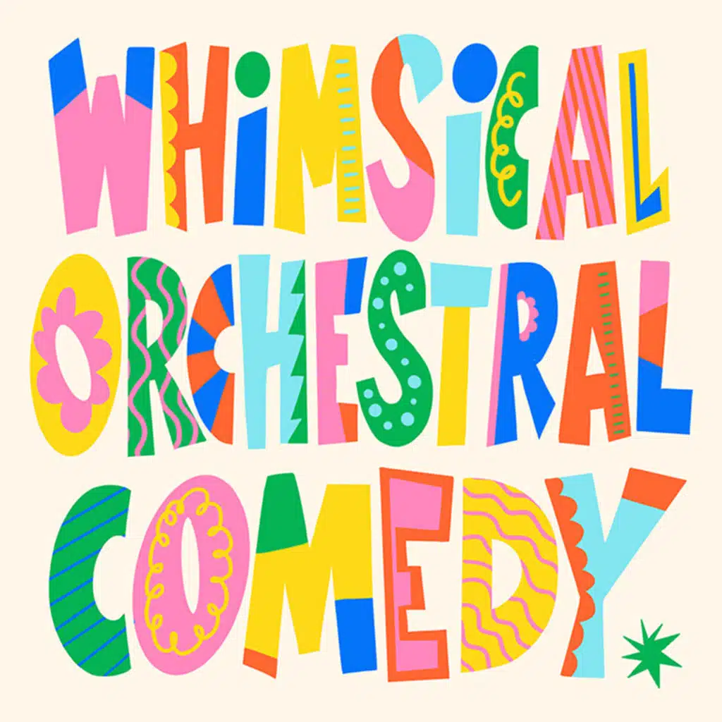 Whimsical Orchestral Comedy