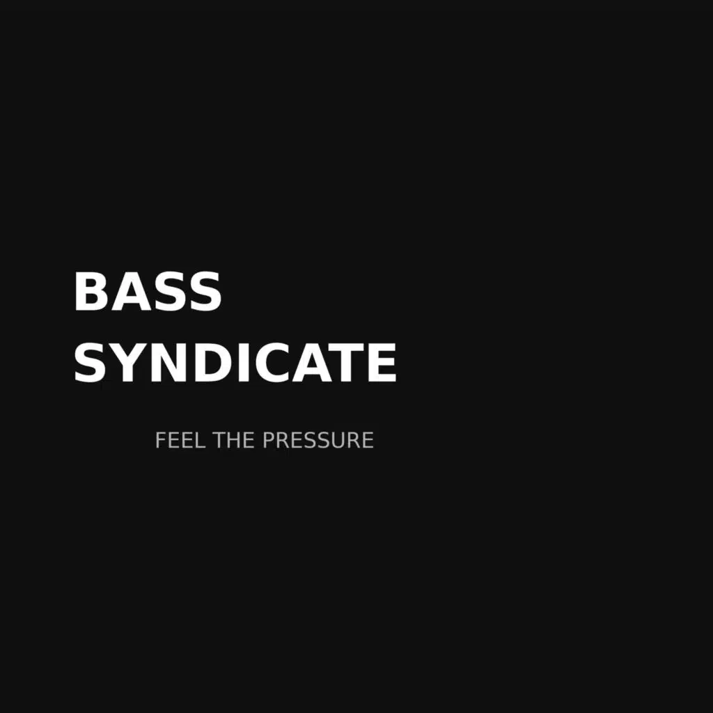 Feel the Pressure