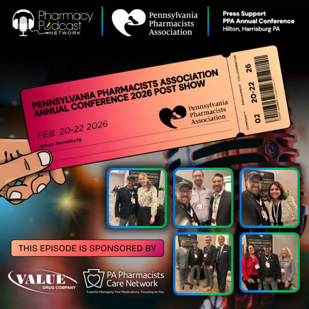 The Pennsylvania Pharmacist Association's Annual Conference Post Show | Part Three (Finale)