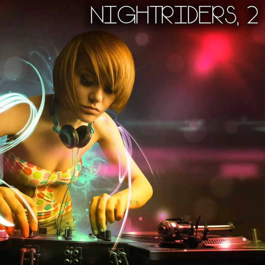 Nightriders, 2 (The House Selection)