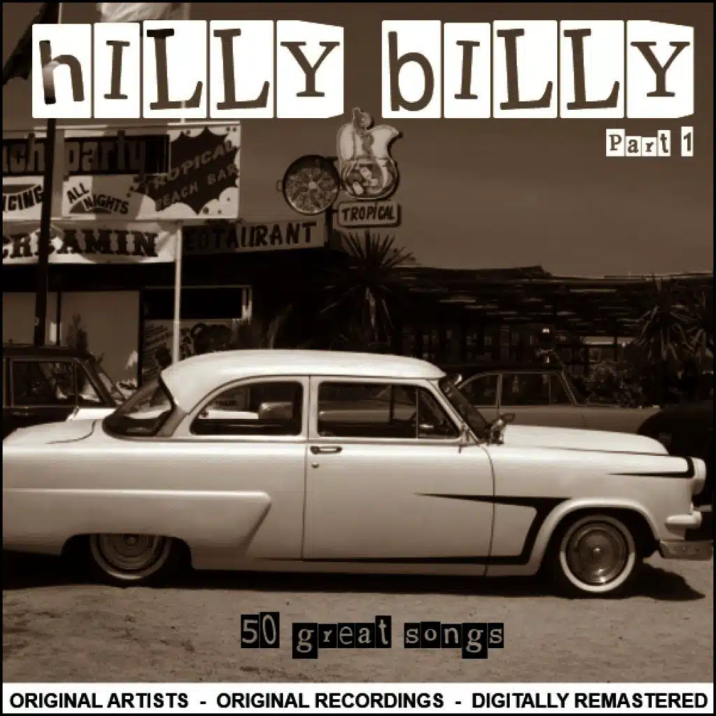 Hilly Billy Pt. 1