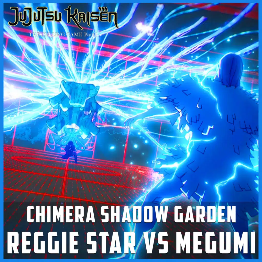 Megumi Vs Reggie Star - CHIMERA SHADOW GARDEN (From "Jujutsu Kaisen S3 - Culling Game Part 01") (Epic Version)