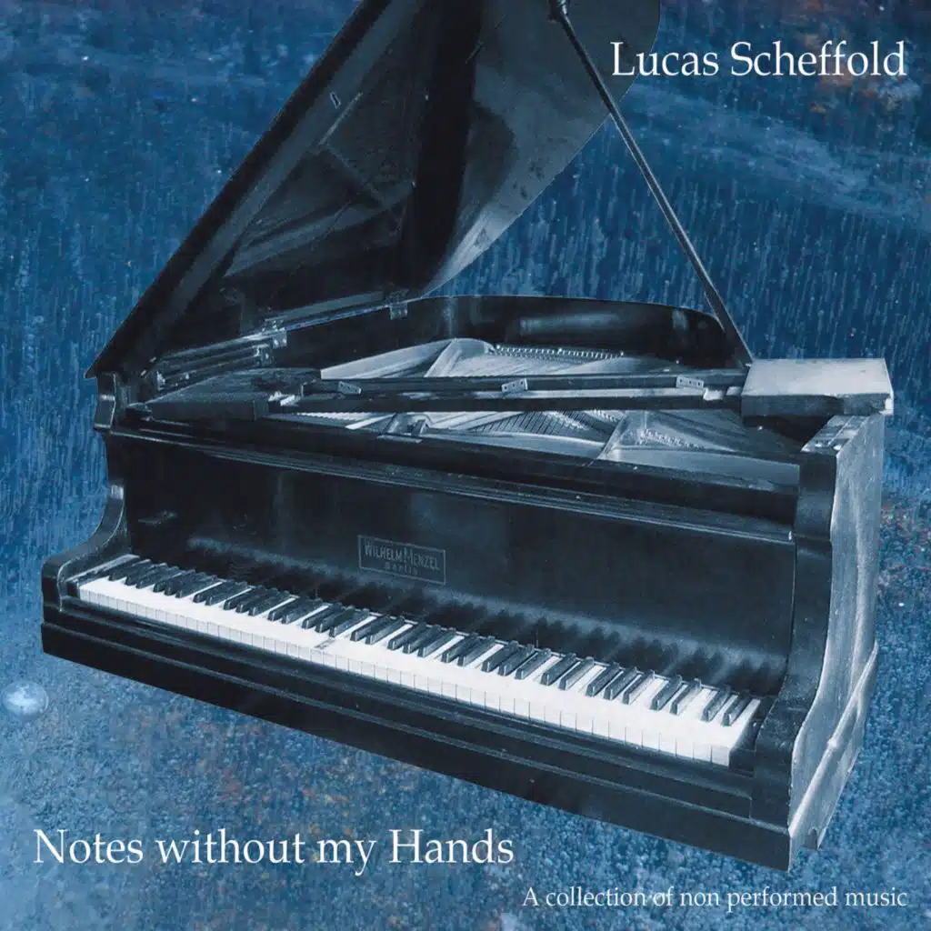 Notes Without My Hands