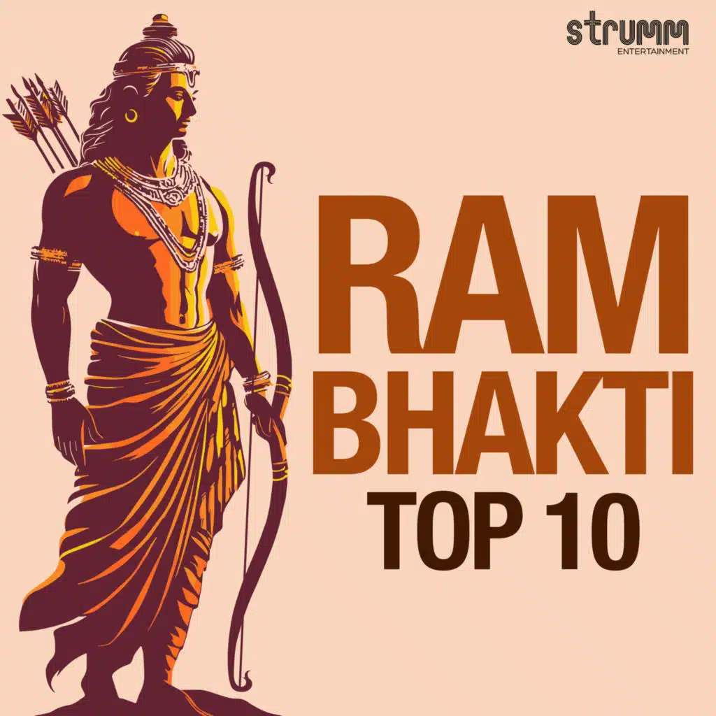 Ram Bhakti – Top 10
