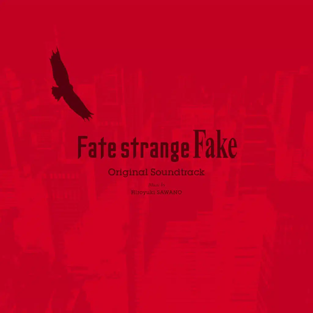Fate/strange Fake Original Soundtrack