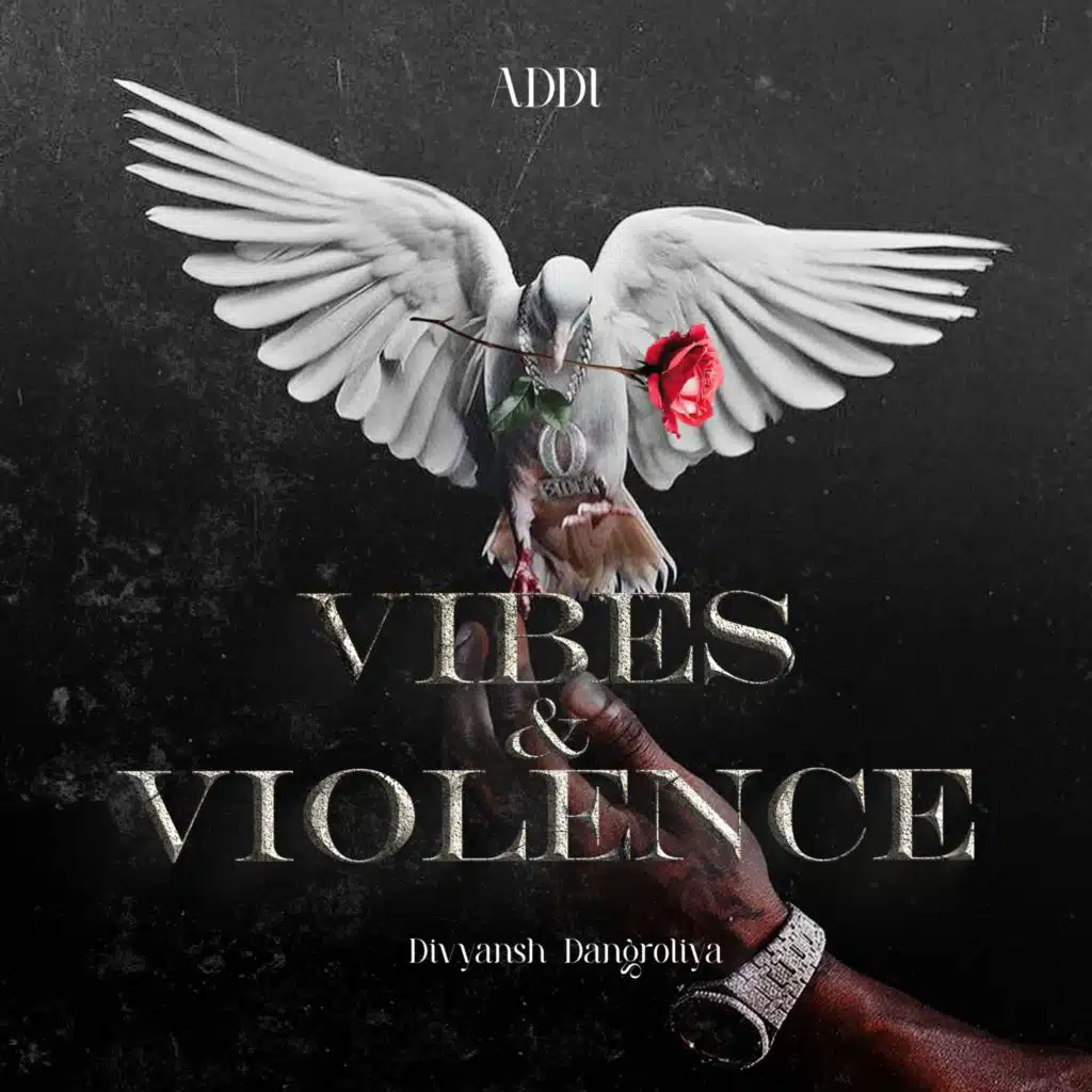 Vibes & Violence