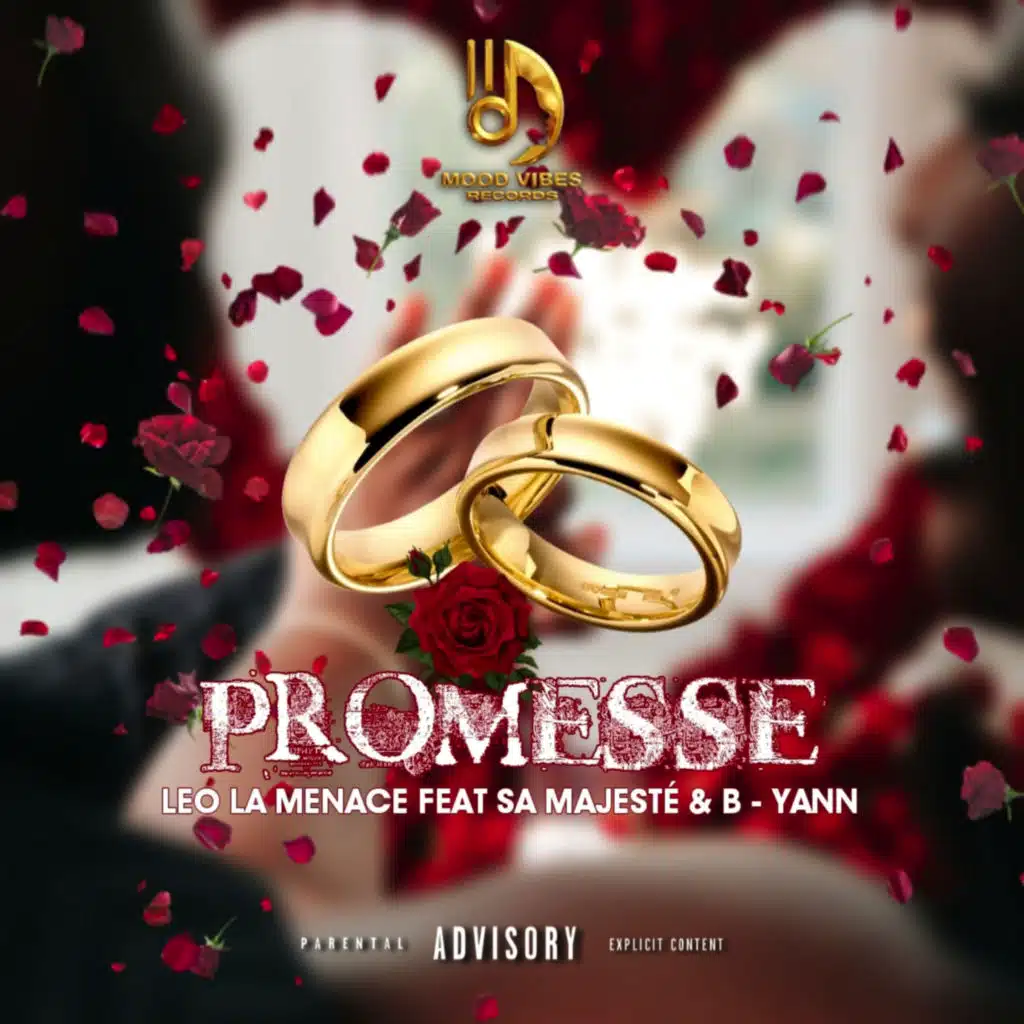 Promesse (feat. B - YANN, LÉO LA MENACE & SA MAJESTÉ)