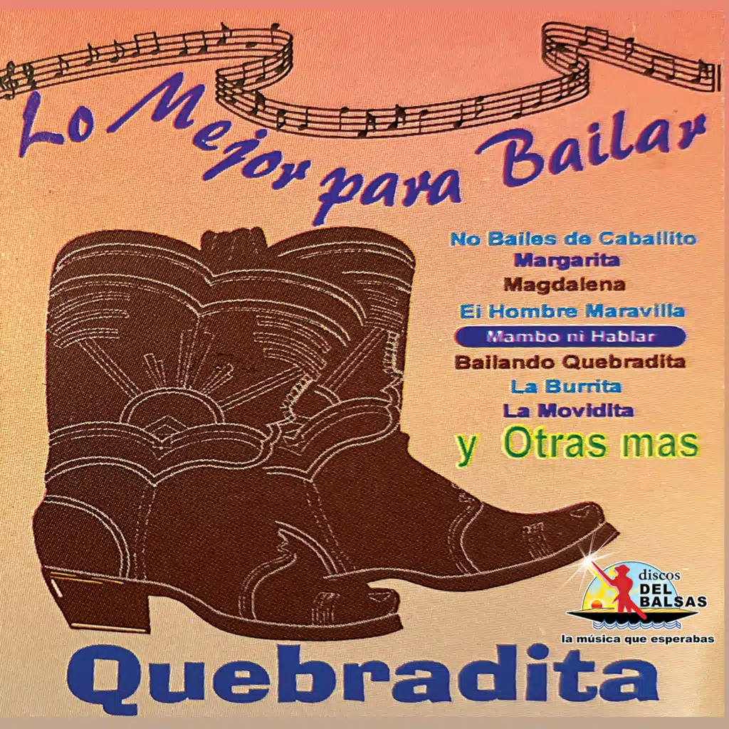 Lo Mejor Para Bailar Quebradita