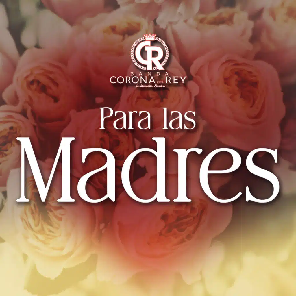 Para Las Madres