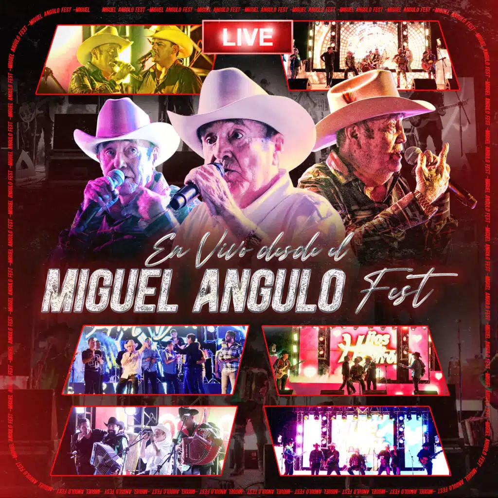 Miguel Angulo Fest (En Vivo)