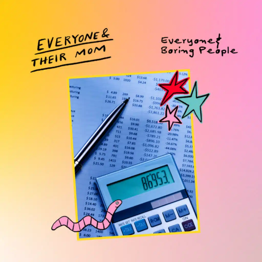 Everyone & Boring People