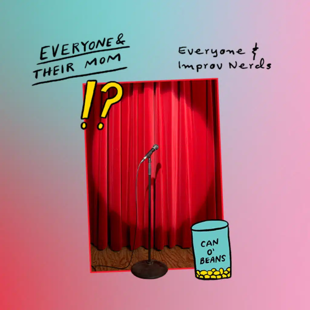 Everyone & Improv Nerds