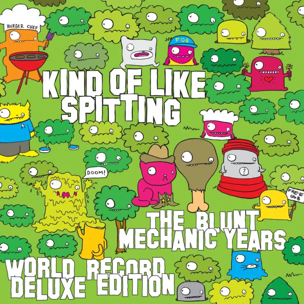Blunt Mechanic & Kind of Like Spitting