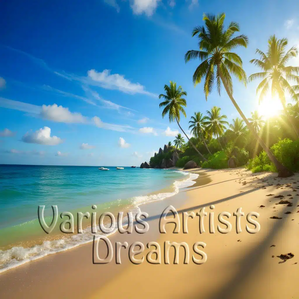 Dreams (14 Lounge, Chillout & Downbeat Tracks)